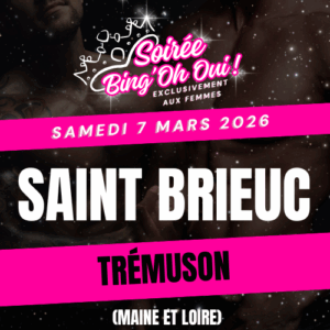 SAINT BRIEUC - Soirée Bing'Oh Oui ! - Samedi 7 mars 2026 - Trémuson
