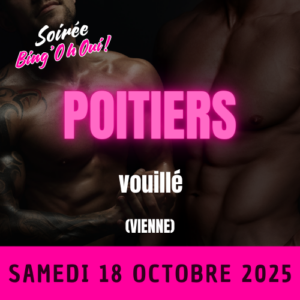 POITIERS - Soirée Bing'Oh Oui ! - Samedi 18 Octobre 2025